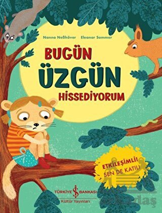 Bugün Üzgün Hissediyorum - 1