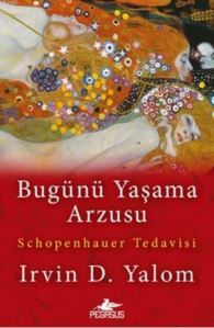 Bugünü Yaşama Arzusu - Pegasus Yayınları
