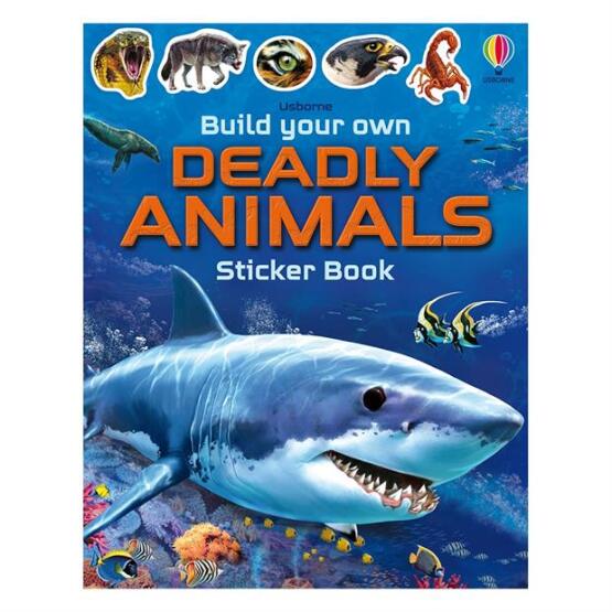 Build Your Own Deadly Animals - Build Your Own Sticker Book - Usborne Publishing UK