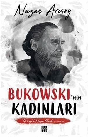 Bukowski'nin Kadınları - Dokuz Yayınları