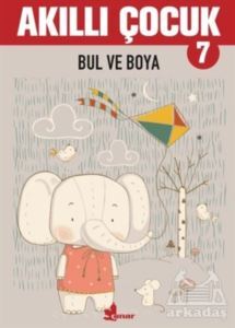 Bul Ve Boya - Akıllı Çocuk 7 - Çınar Yayınları