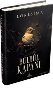 Bülbül Kapanı 1 - Ephesus Yayınları