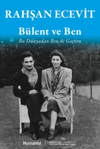 Bülent Ve Ben - Hümanist Kitap Yayıncılık