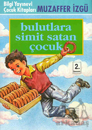 Bulutlara Simit Satan Çocuk - 1