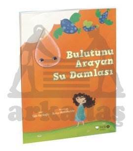 Bulutunu Arayan Su Damlası - Redhouse Yayınları
