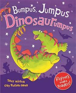 Bumpus Jumpus Dinosaurumpus - Orchard Books