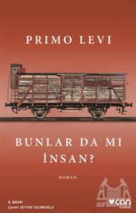 Bunlar Da Mı İnsan - Can Yayınları