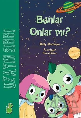 Bunlar Onlar Mı? / Uzayın Sırrı - Yeşil Dinozor