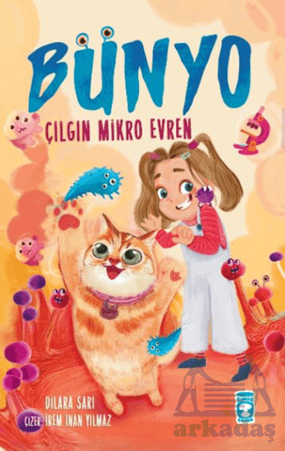 Bünyo - Çılgın Mikro Evren - Timaş Çocuk
