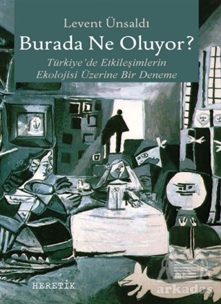 Burada Ne Oluyor? - Heretik Yayıncılık