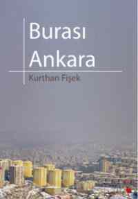 Burası Ankara - Phoenix Yayınevi