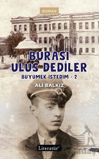 Burası Ulus Dediler - Literatür Yayıncılık