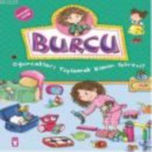 Burcu - Oyuncakları Toplamak Kimin Görevi?; +5 Yaş - 1