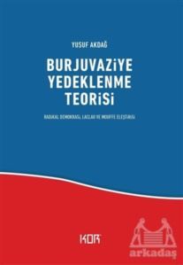 Burjuvaziye Yedeklenme Teorisi - Kor Kitap