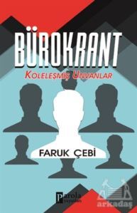 Bürokrant - Parola Yayınları