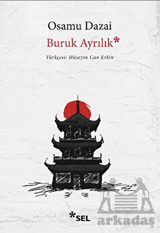 Buruk Ayrılık - Sel Yayıncılık