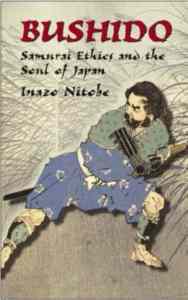 Bushido: Samurai Ethics and the Soul of Japan - 1