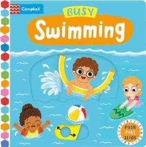 Busy Swimming - Campbell Books