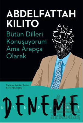 Bütün Dilleri Konuşuyorum Ama Arapça Olarak - 1