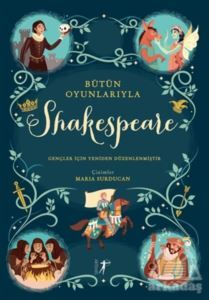 Bütün Oyunlarıyla Shakespeare - Artemis Yayınları