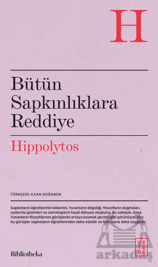 Bütün Sapkınlıklara Reddiye - 1