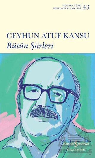 Bütün Şiirleri - İş Bankası Kültür Yayınları