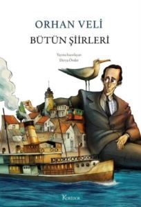 Bütün Şiirleri - Orhan Veli - Bez Ciltli - 1