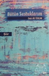 Bütün Sustuklarım - 1