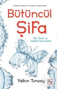 Bütüncül Şifa - Az Kitap