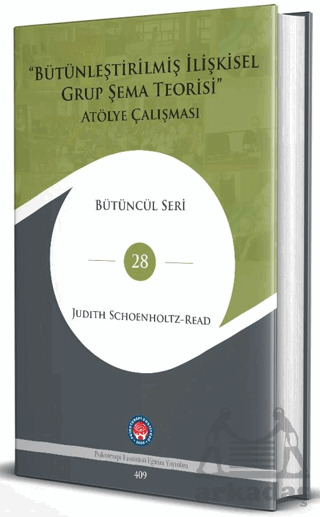 Bütünleştirilmiş İlişkisel Grup Şema Teorisi - Psikoterapi Enstitüsü