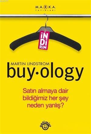 Buyology; Satın Almaya Dair Bildiğini Her Şey Neden Yanlış - Optimist Yayın Dağıtım