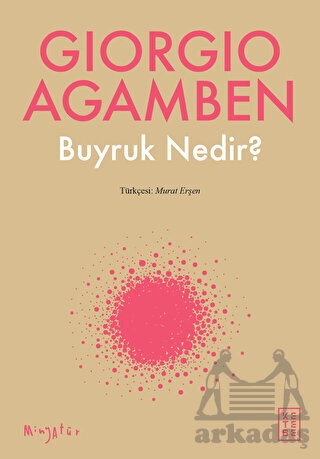 Buyruk Nedir? - Ketebe Yayınları