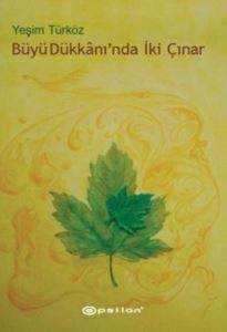 Büyü Dükkanında İki Çınar - Epsilon Yayınevi