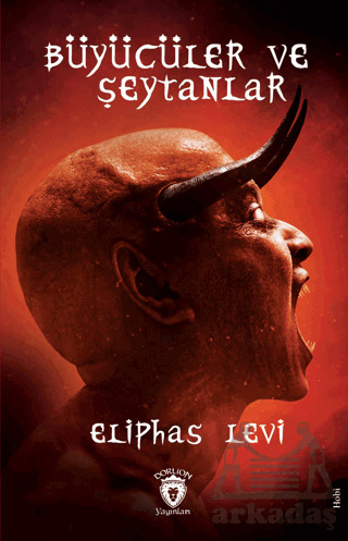 Büyücüler Ve Şeytanlar - Dorlion Yayınları