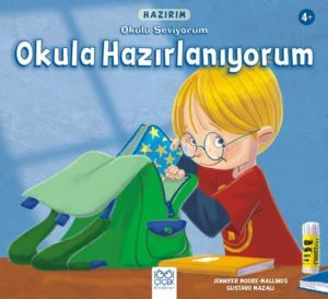 Okulu Seviyorum Okula Hazırlanıyorum - 1001 Çiçek Kitaplar