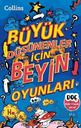 Büyük Düşünenler İçin Beyin Oyunları - Dahi Olacak Çocuk Yayınları