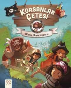 Büyük Elmas Soygunu - Korsanlar Çetesi - 1001 Çiçek Kitaplar