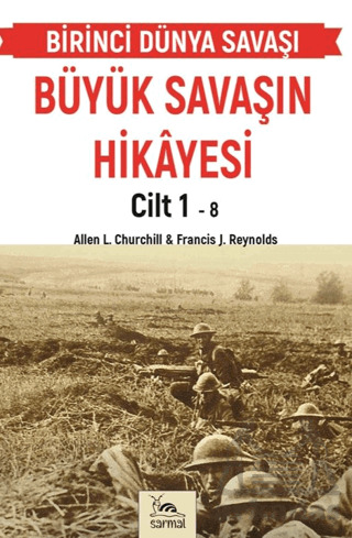 Büyük Savaşın Hikayesi Cilt 1 - Sarmal Kitabevi