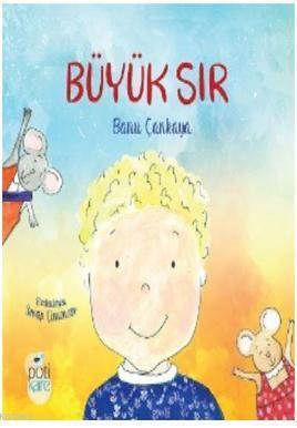 Büyük Sır - Pötikare Yayıncılık