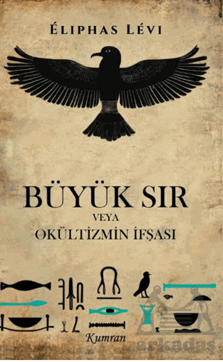 Büyük Sır Veya Okültizmin İfşası - 1