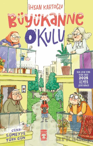 Büyükanne Okulu - Timaş Çocuk