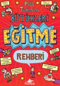 Büyükleri Eğitme Rehberi - 1