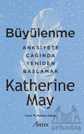 Büyülenme - Antre Kitap