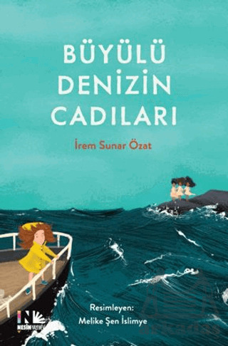 Büyülü Denizin Cadıları - Nesin Yayınevi
