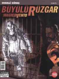 Büyülü Rüzgar 115 - Engelli Güneş - Lal Kitap