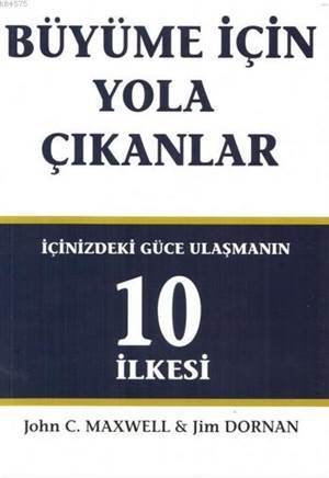 Büyüme İçin Yola Çıkanlar - 1