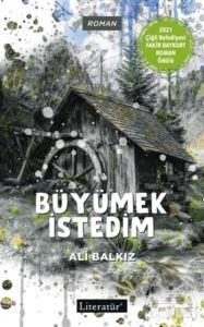 Büyümek İstedim - 1