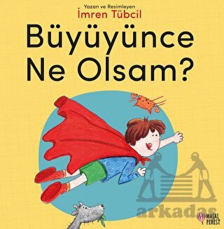 Büyüyünce Ne Olsam? - 1