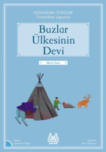 Buzlar Ülkesinin Devi - Arkadaş Yayınevi