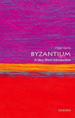 Byzantium: A Very Short Introduction - Oxford University Press UK